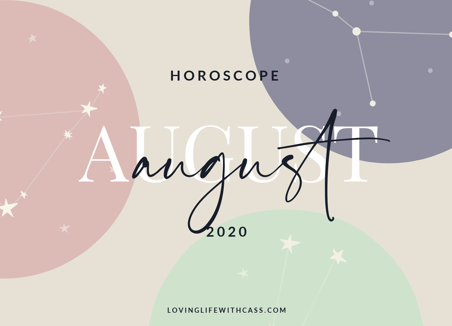 Horoscope August 2020